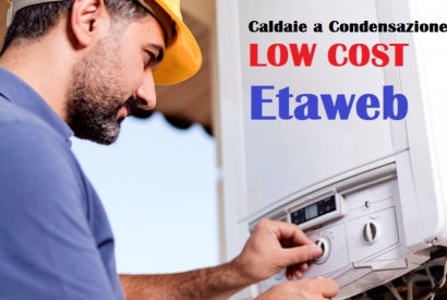 Caldaie a Condensazione Low Cost Etaweb